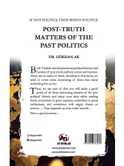 If Not Politics, Then Which Politics: Post-Truth Matters of the Past Politics