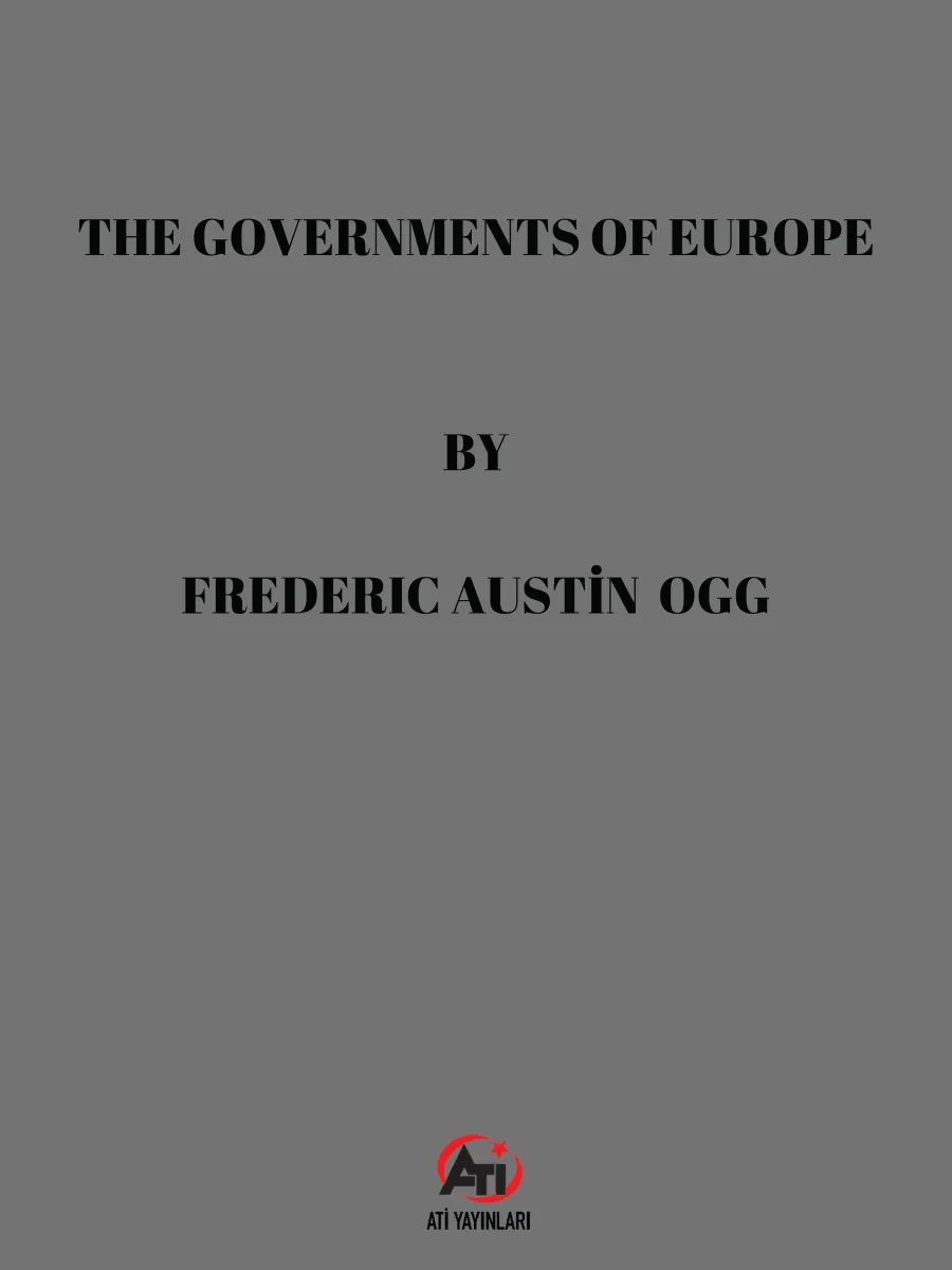 THE GOVERNMENTS OF EUROPE