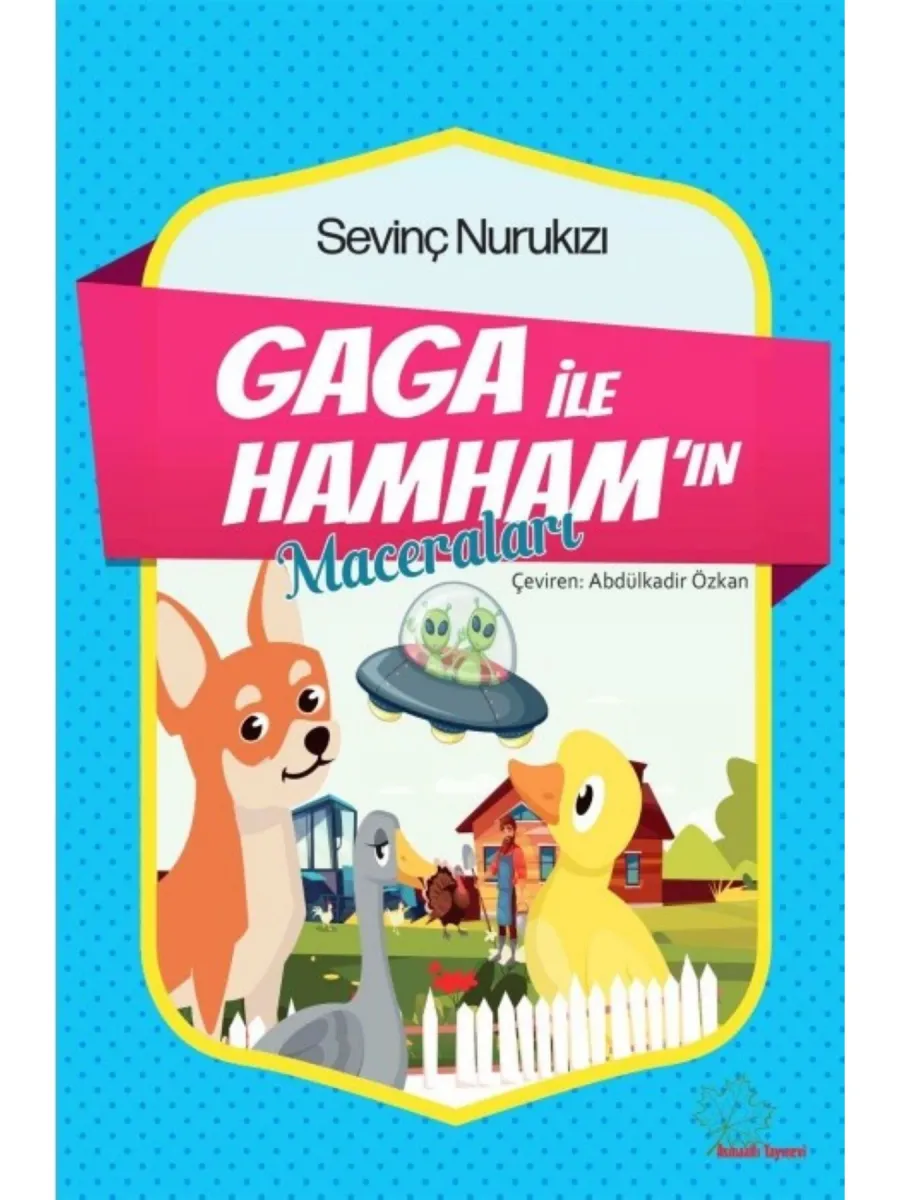 Gaga ile Hamham'ın Maceraları