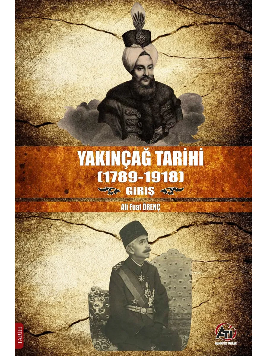 Yakınçağ Tarihi (1789-1918) Giriş