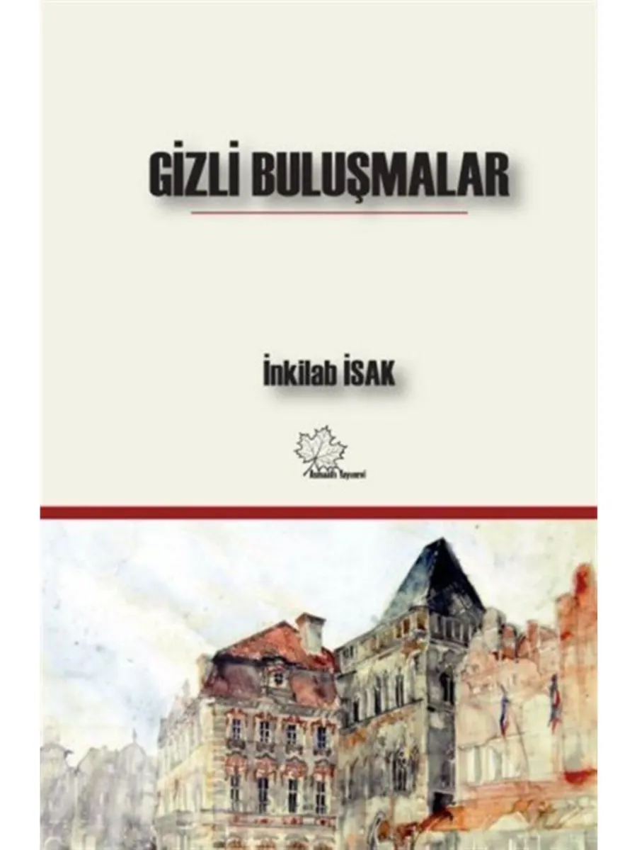 Gizli Buluşmalar