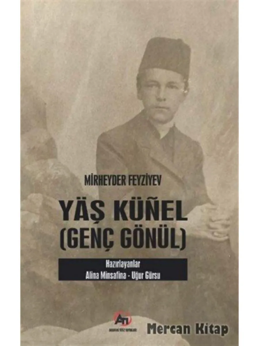 Yaş Künel (GENÇ GÖNÜL)