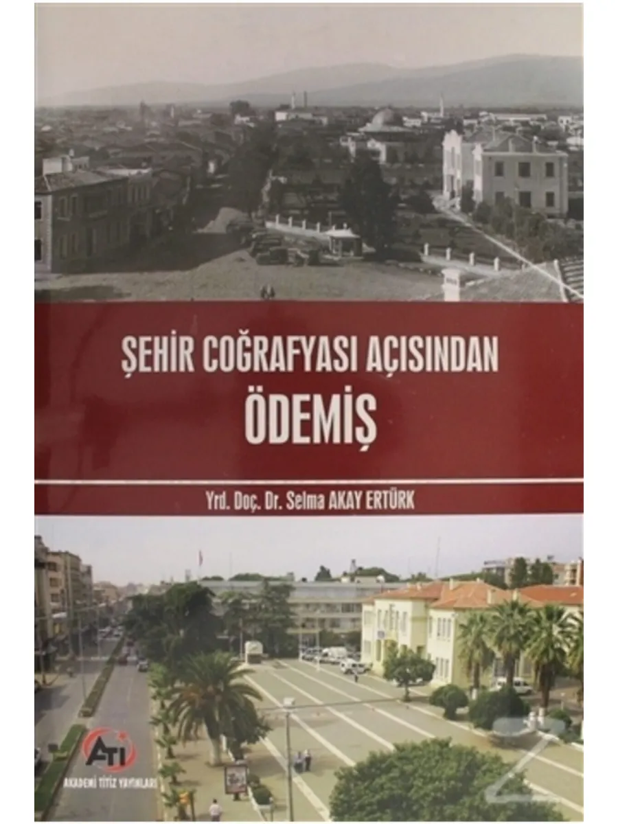 Şehir Coğrafyası Açısından Ödemiş