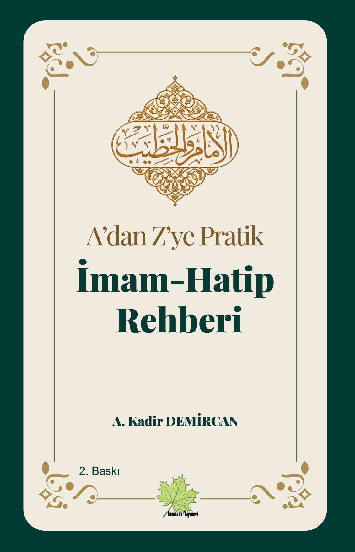 A’dan Z’ye Pratik İmam- Hatip Rehberi