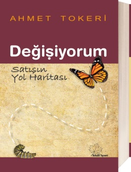 DEĞİŞİYORUM Satışın Yol Haritası