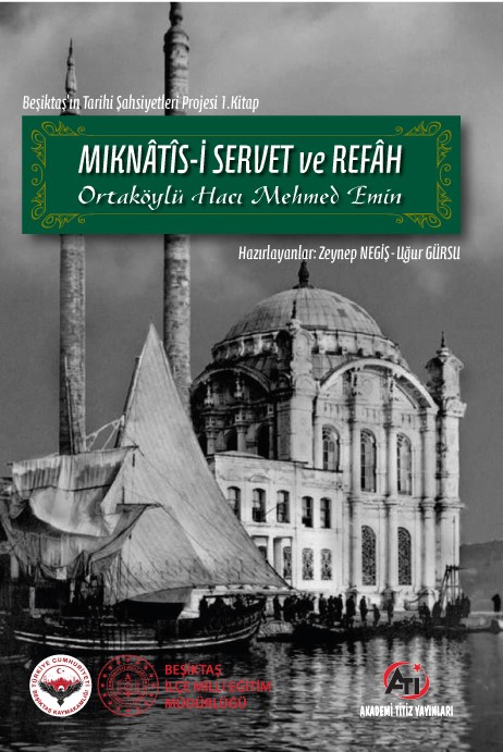 Mıknatîs-i Servet ve Refah - Ortaköylü Hacı Mehmed Emin