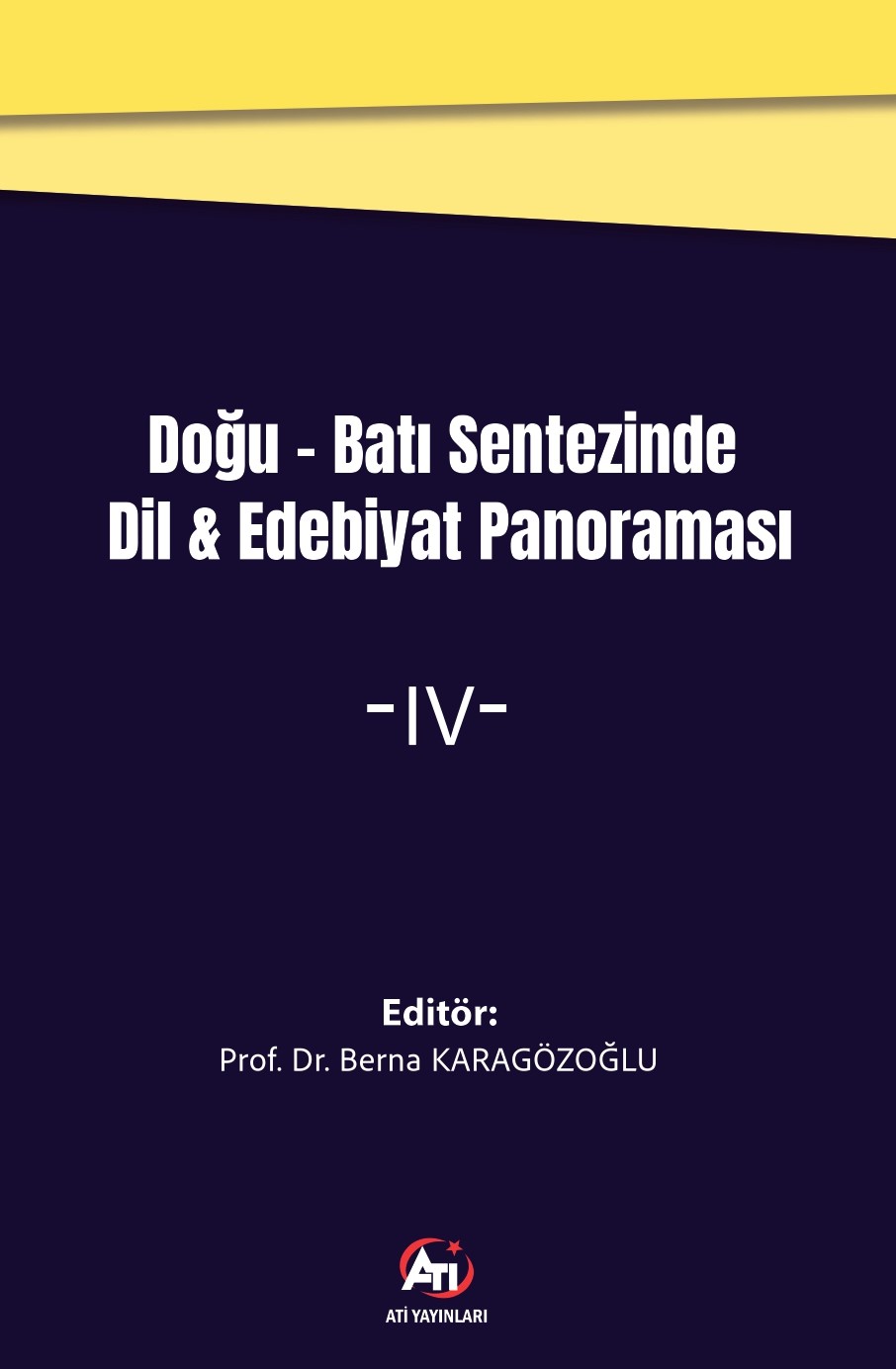 Doğu Batı Sentezinde Dil Edebiyat Panoraması 4