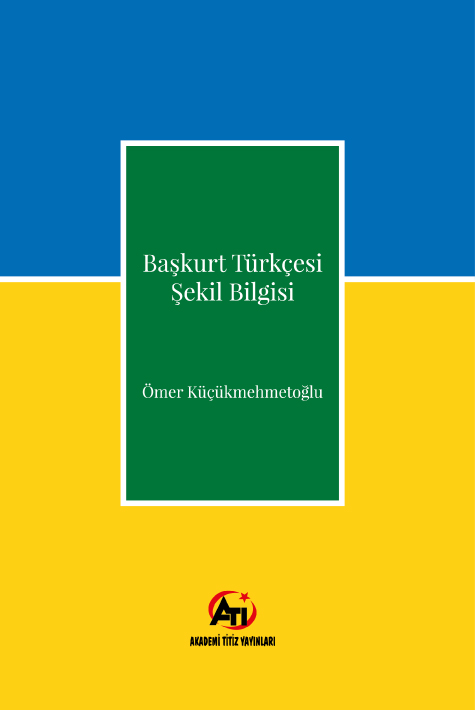 BAŞKURT TÜRKÇESİ ŞEKİL BİLGİSİ
