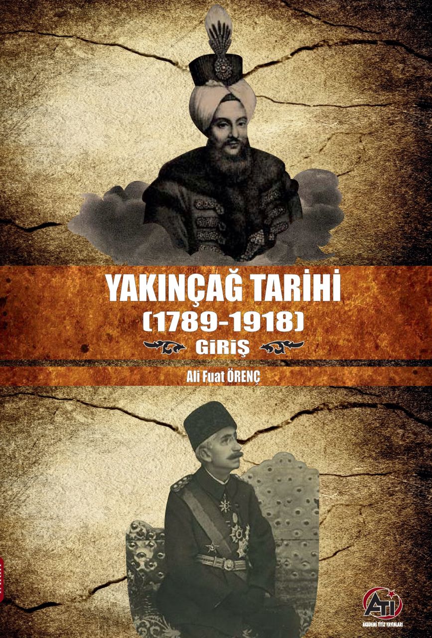 Yakınçağ Tarihi (1789–1918) –Giriş–